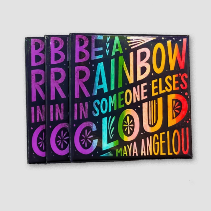 Be a Rainbow Magnet